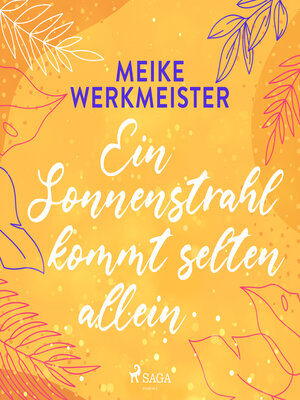 Ein Sonnenstrahl kommt selten allein--oder - Audiobook